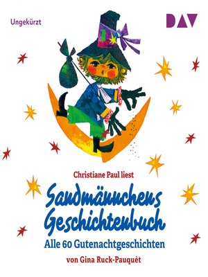 cover image of Sandmännchens Geschichtenbuch--Alle 60 Gutenachtgeschichten